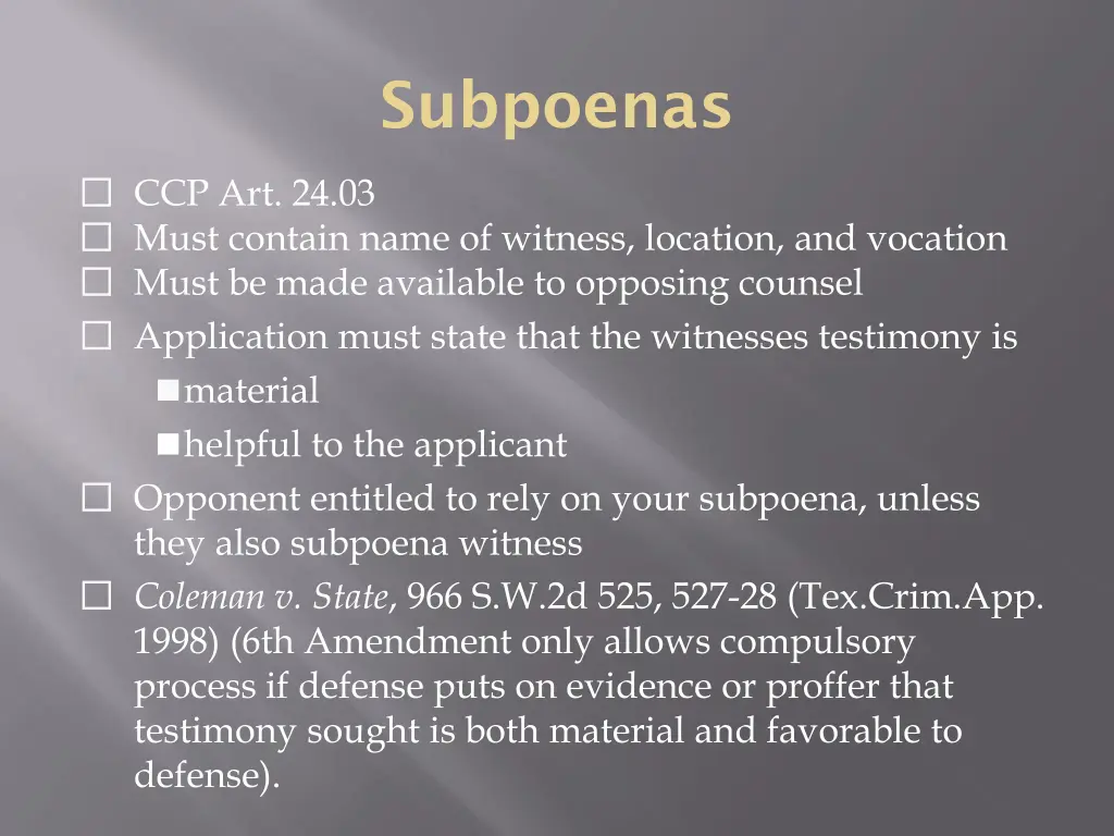 subpoenas