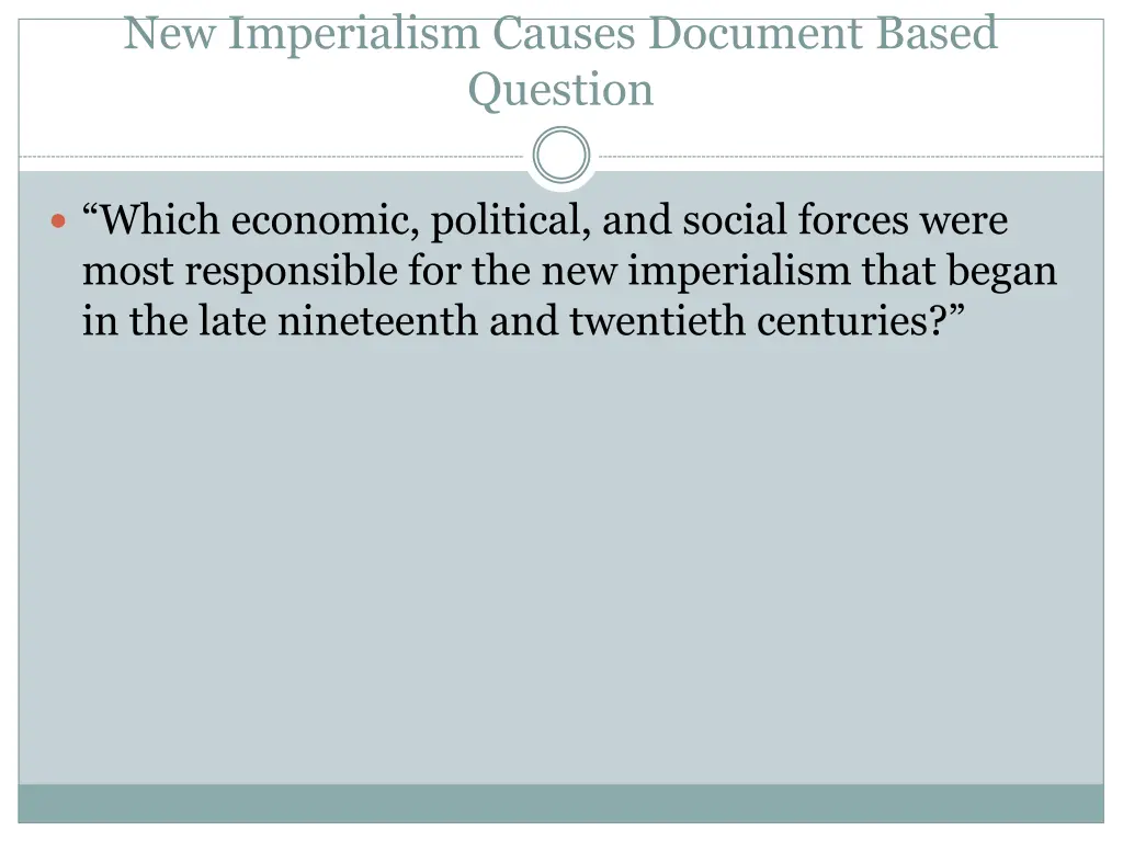 new imperialism causes document based question
