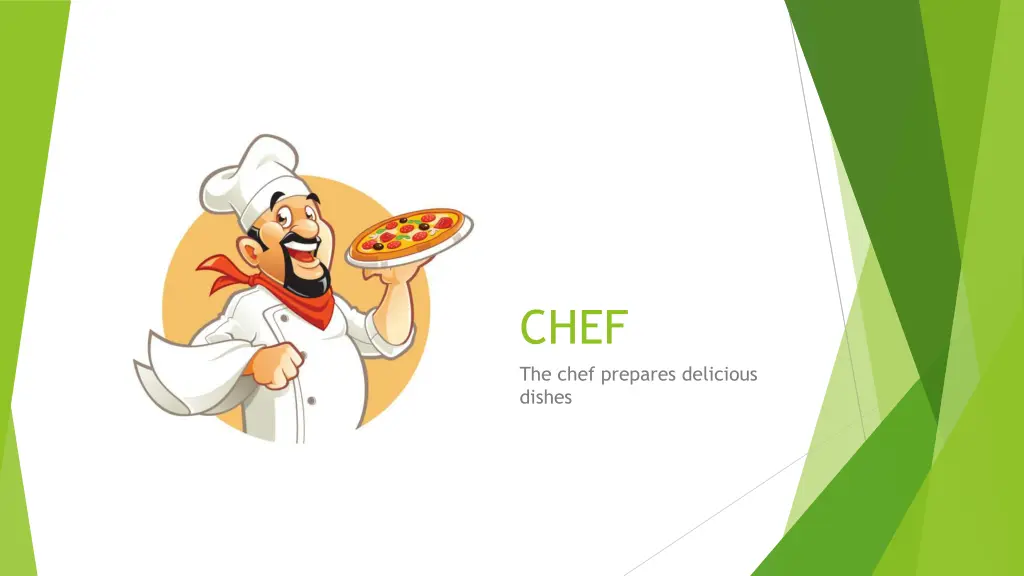 chef the chef prepares delicious dishes