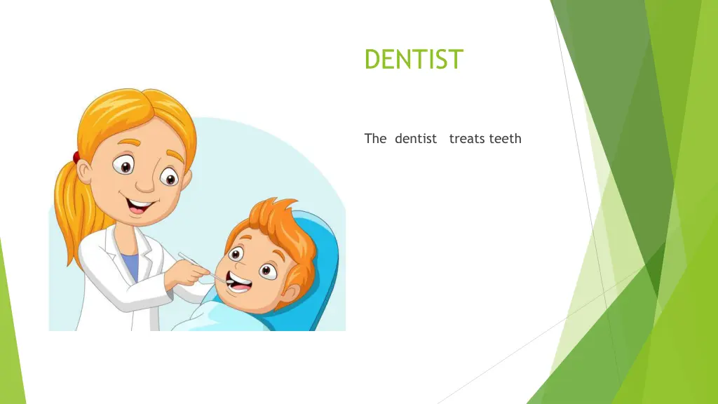 dentist