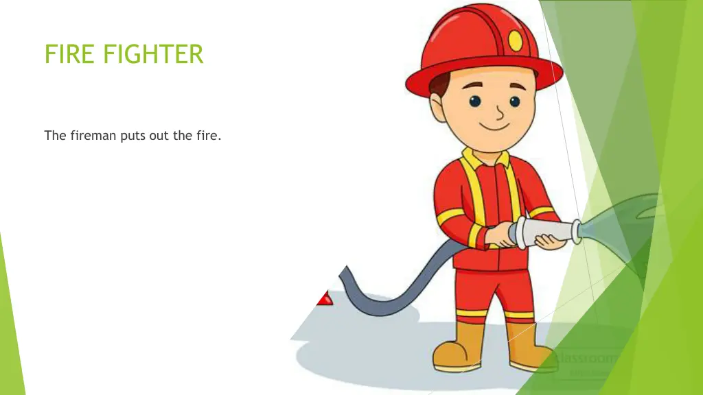 fire fighter