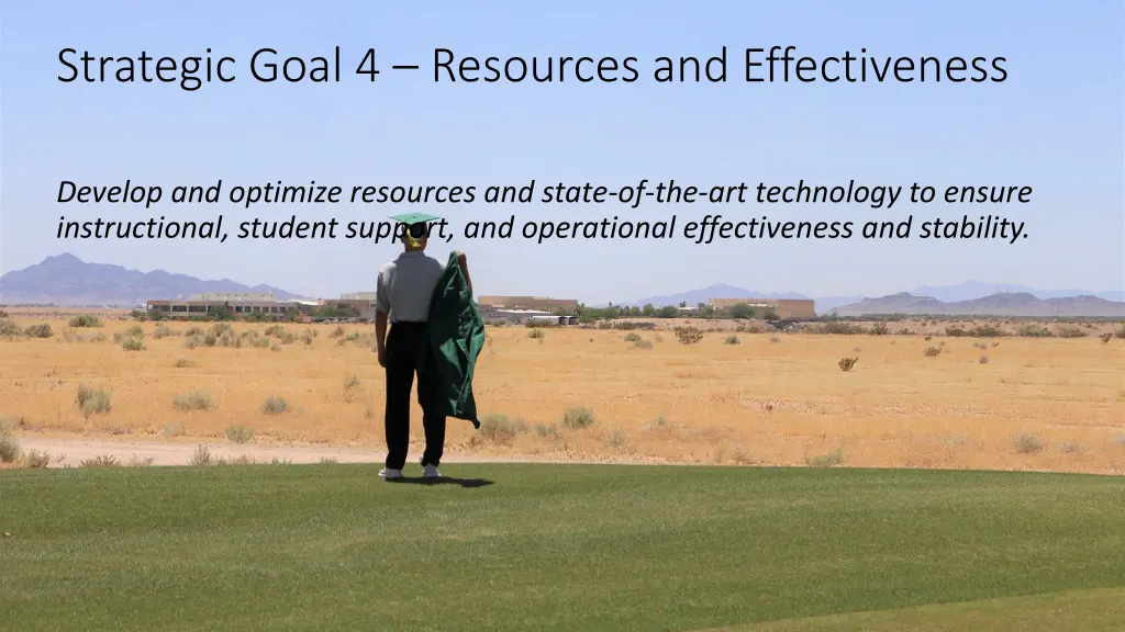 strategic goal 4 resources and effectiveness
