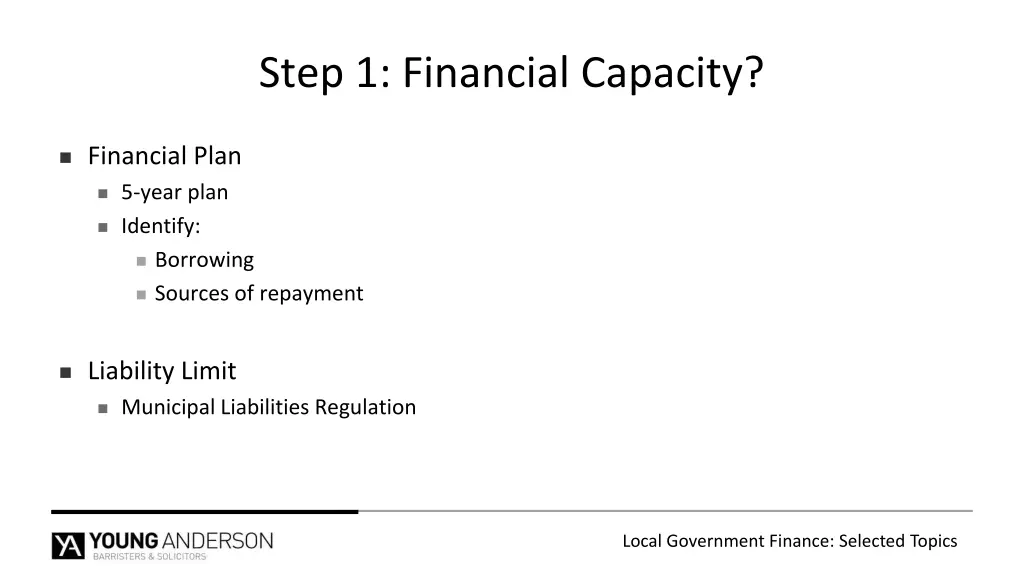 step 1 financial capacity