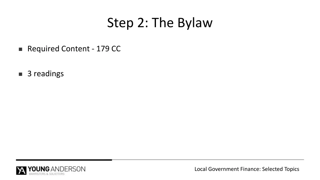 step 2 the bylaw