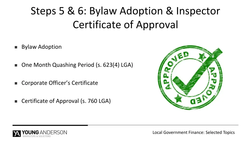 steps 5 6 bylaw adoption inspector certificate