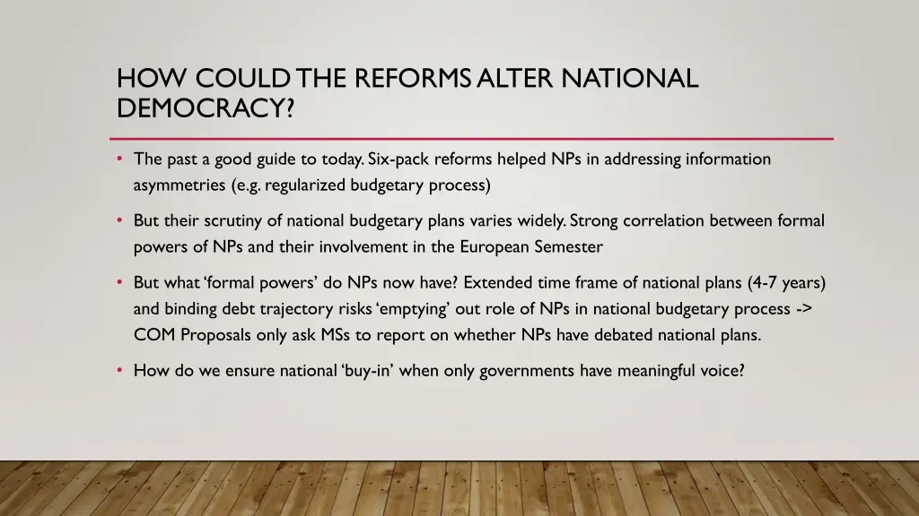 how could the reforms alter national democracy