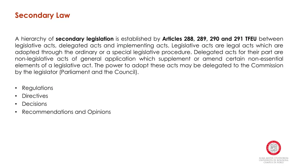 secondary law