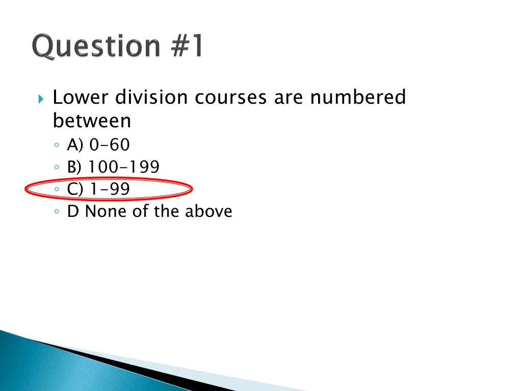 lower division courses are numbered between