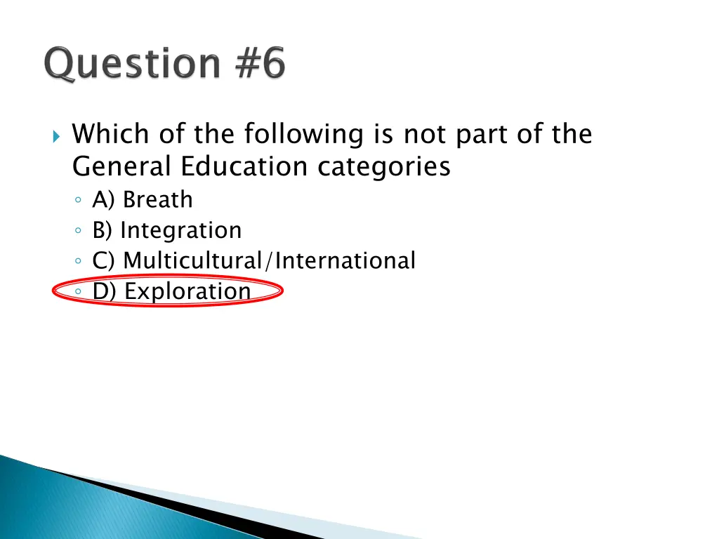 which of the following is not part of the general