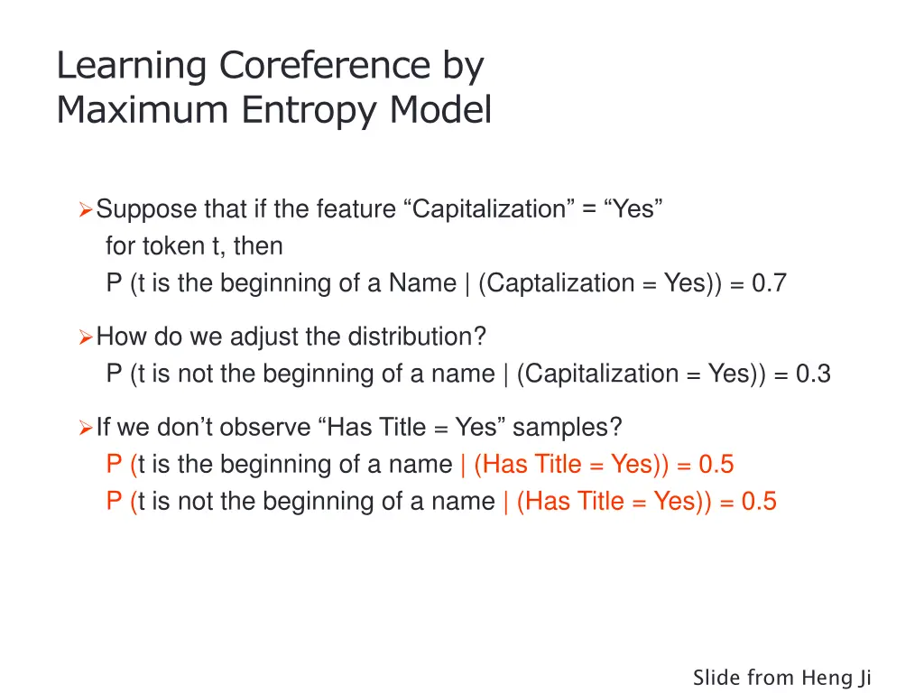 learning coreference by maximum entropy model