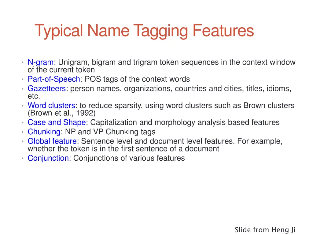 typical name tagging features