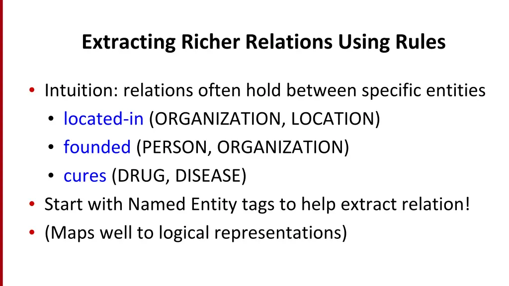 extracting richer relations using rules