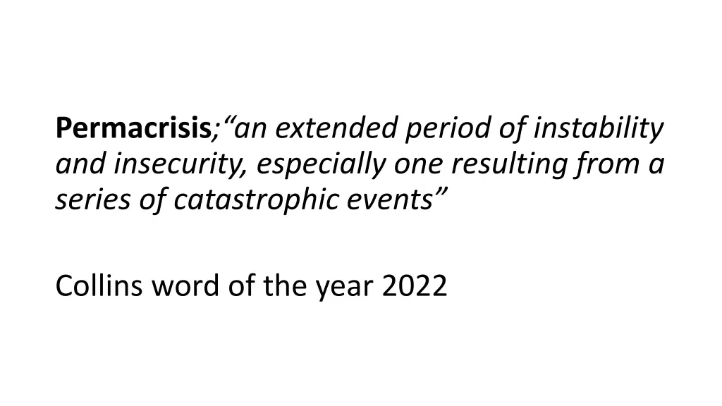 permacrisis an extended period of instability