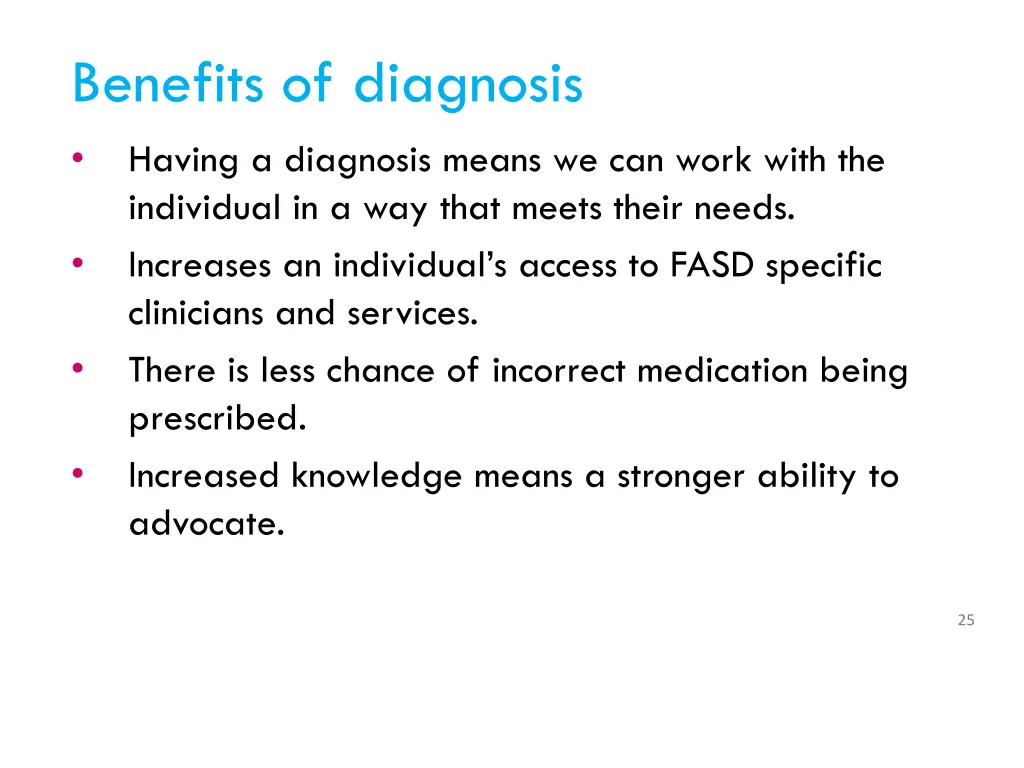 benefits of diagnosis having a diagnosis means