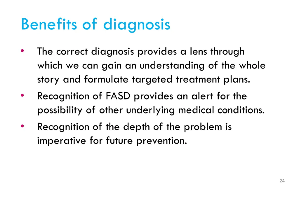 benefits of diagnosis