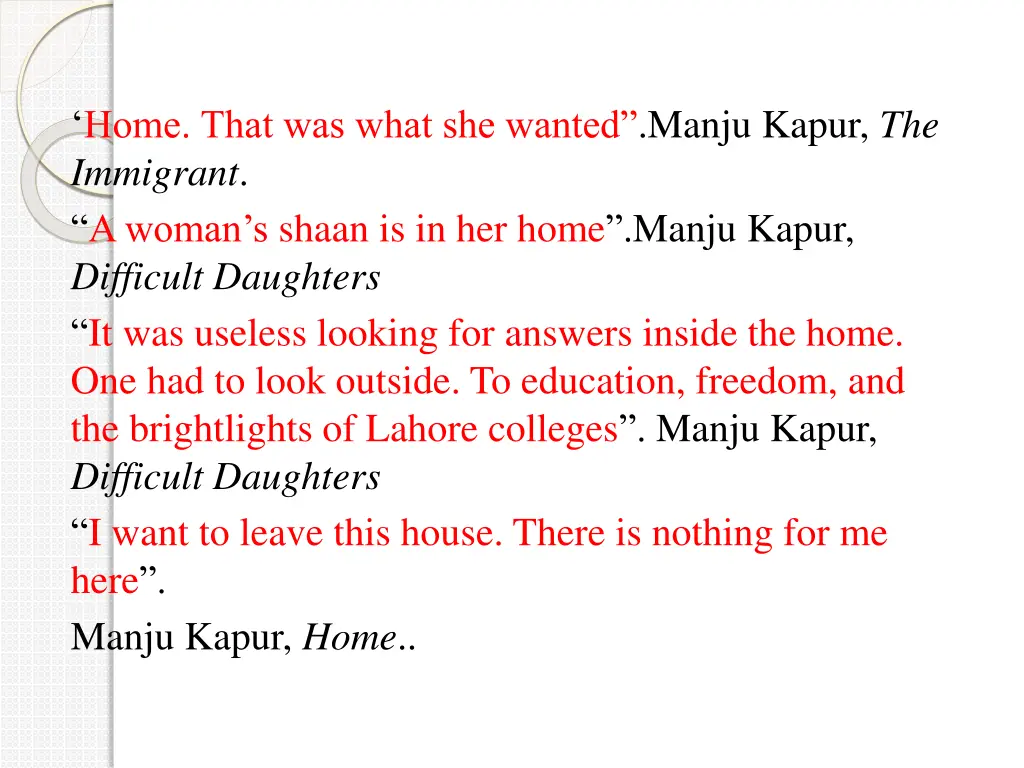 home that was what she wanted manju kapur