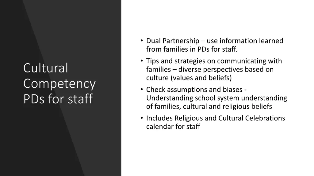 dual partnership use information learned from
