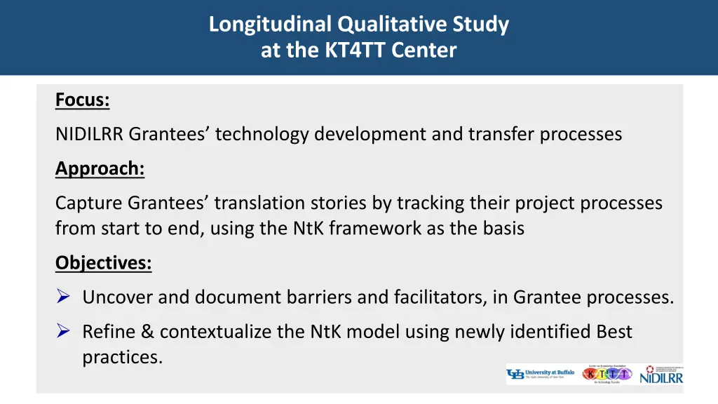 longitudinal qualitative study at the kt4tt center