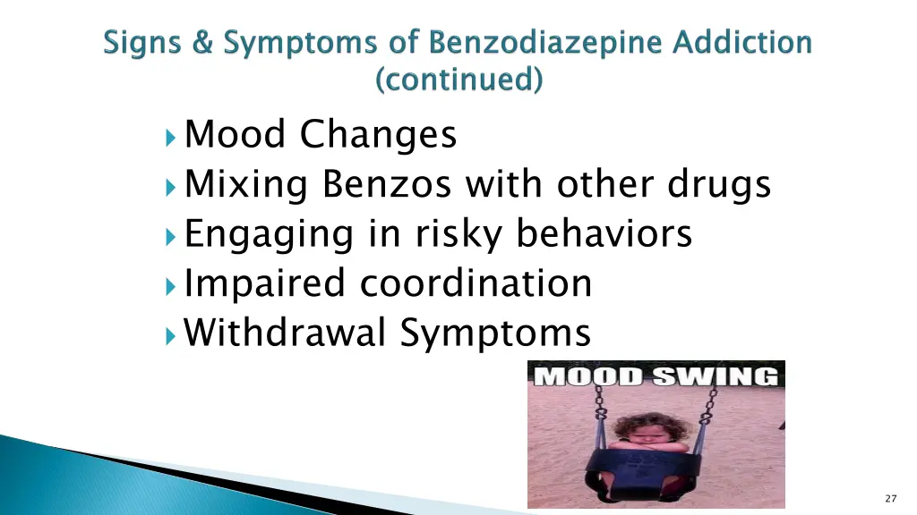 mood changes mixing benzos with other drugs