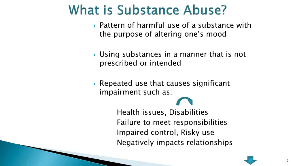 pattern of harmful use of a substance with