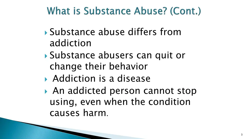 substance abuse differs from addiction substance