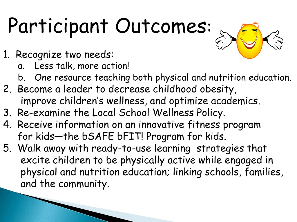 participant outcomes