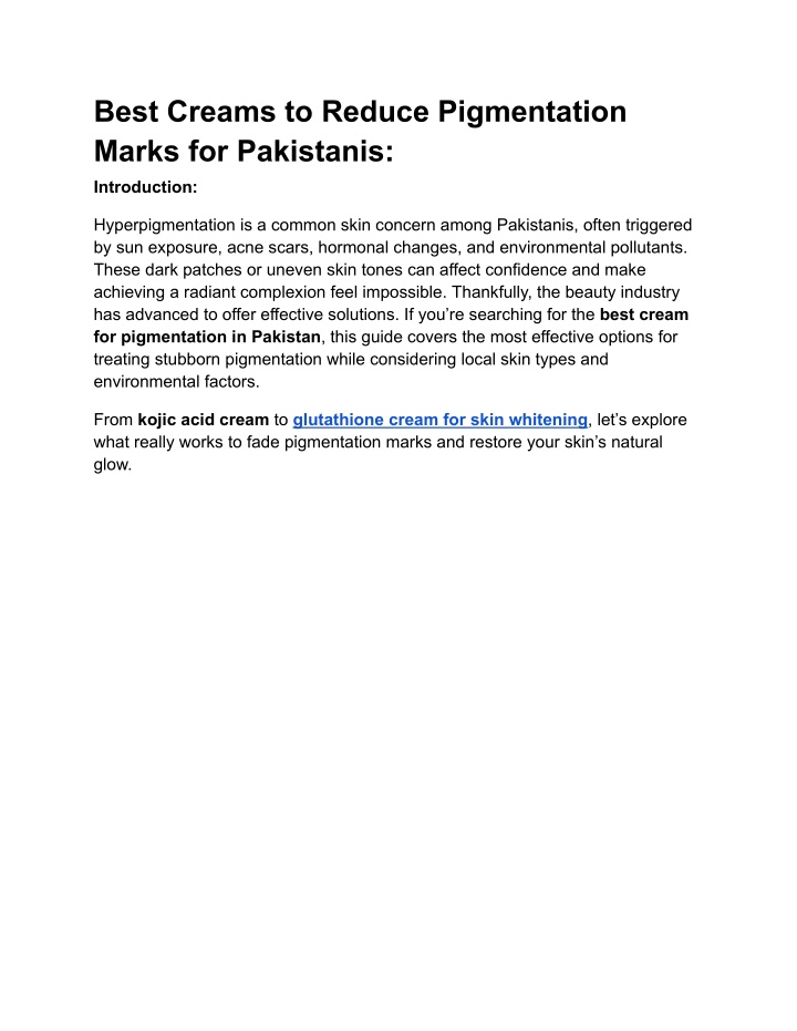 best creams to reduce pigmentation marks
