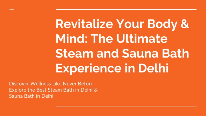 revitalize your body mind the ultimate steam