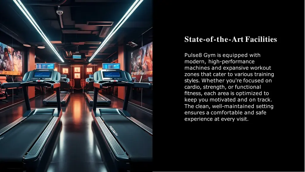 state of the art facilities