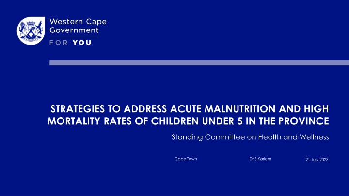 strategies to address acute malnutrition and high