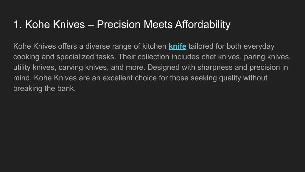 1 kohe knives precision meets affordability
