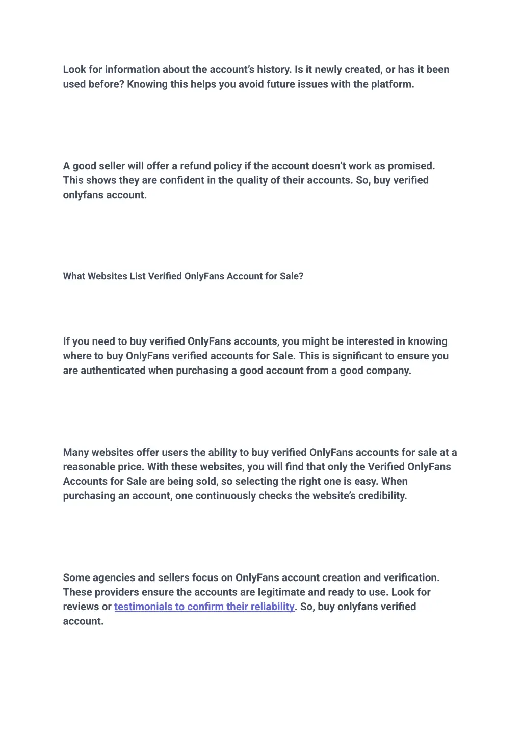 look for information about the account s history