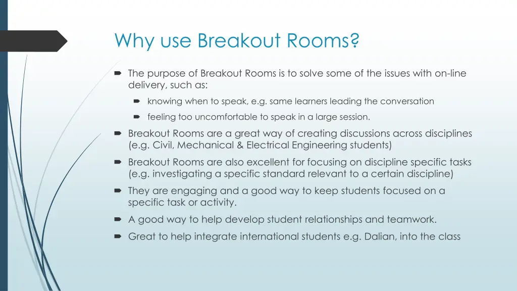 why use breakout rooms