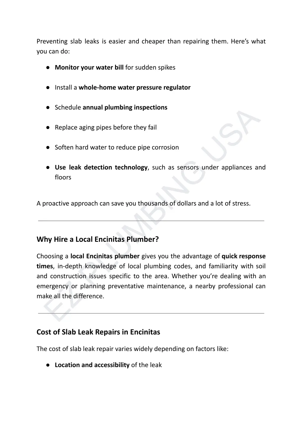 preventing slab leaks is easier and cheaper than