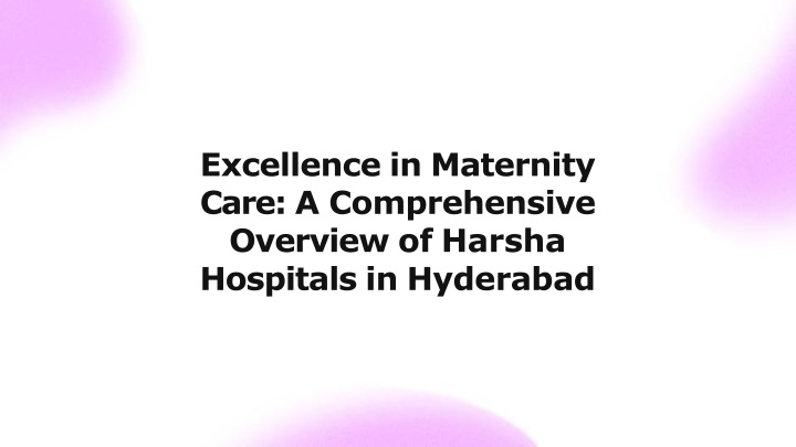 excellence in maternity care a comprehensive