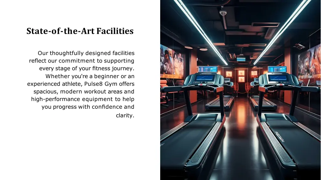 state of the art facilities