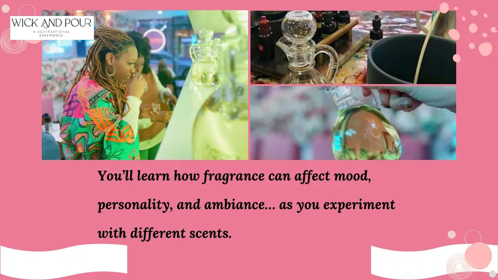 you ll learn how fragrance can affect mood