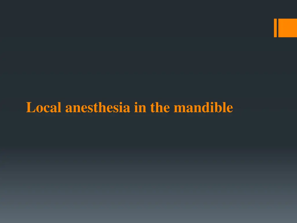 local anesthesia in the mandible