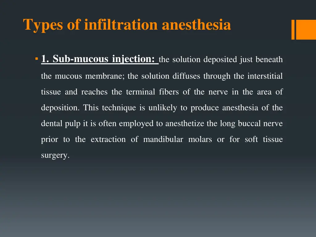types of infiltration anesthesia
