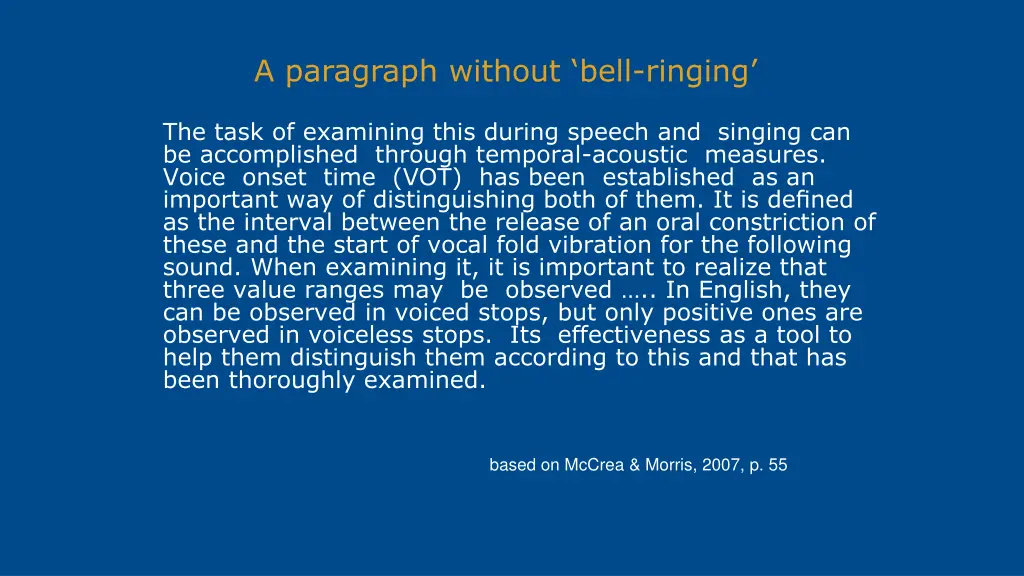 a paragraph without bell ringing