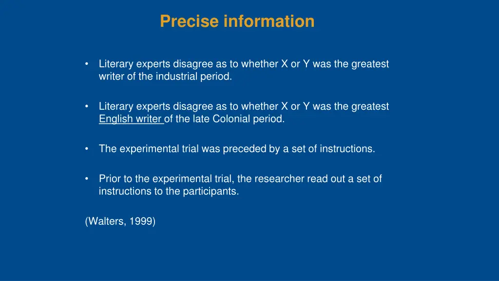 precise information