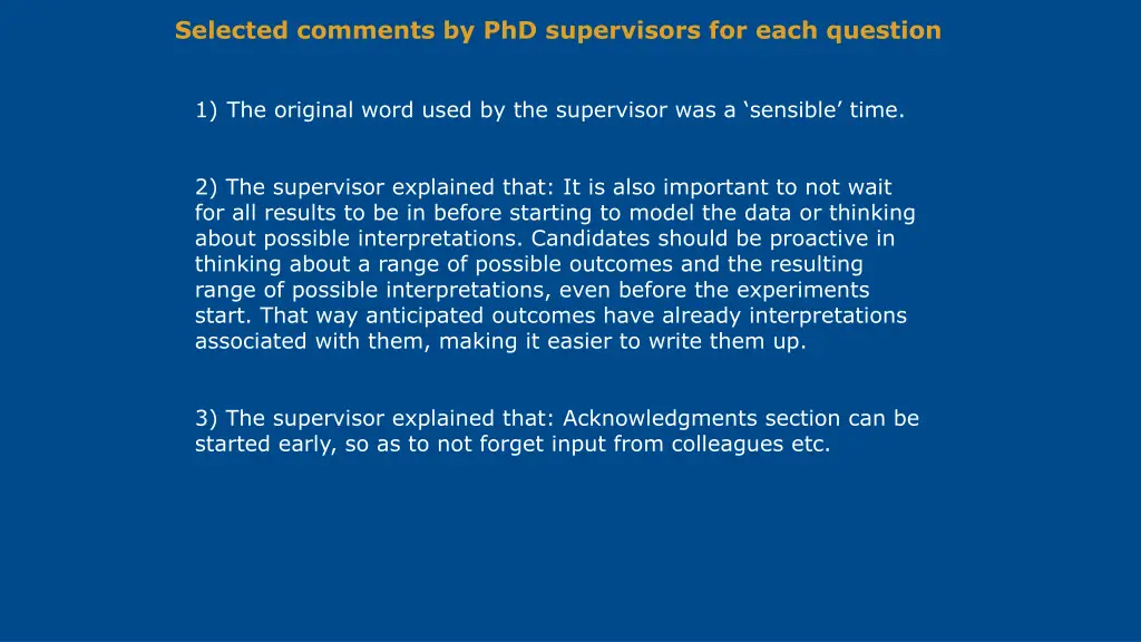 selected comments by phd supervisors for each