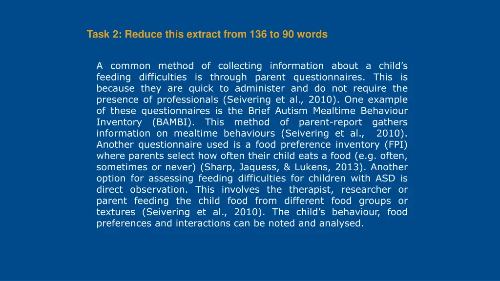 task 2 reduce this extract from 136 to 90 words