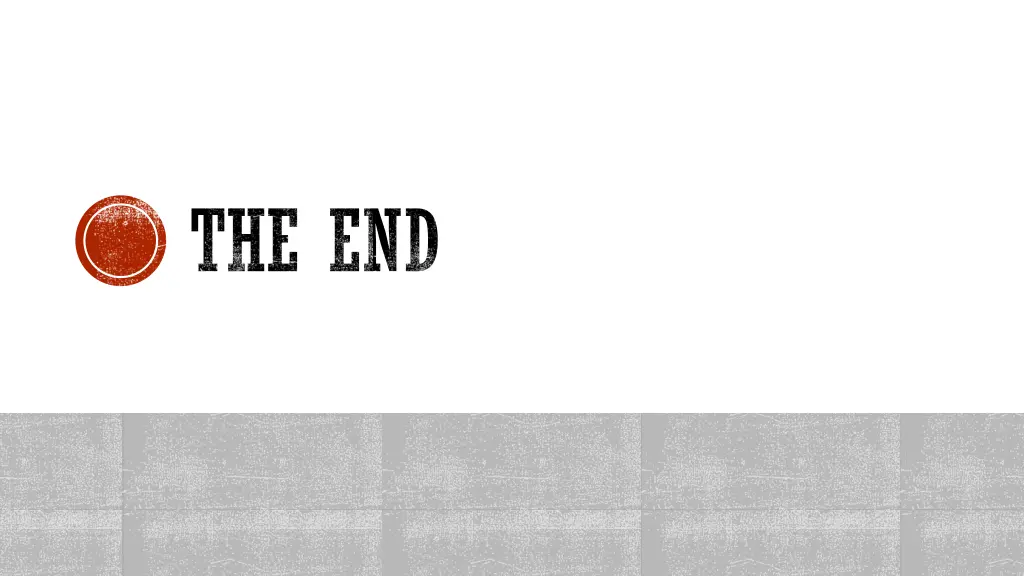the end