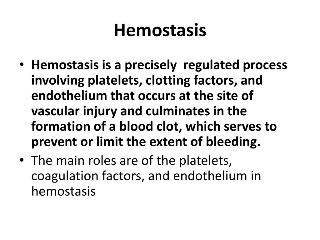 hemostasis