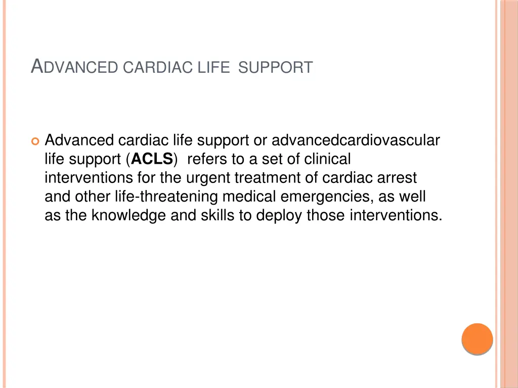 a dvanced cardiac life support