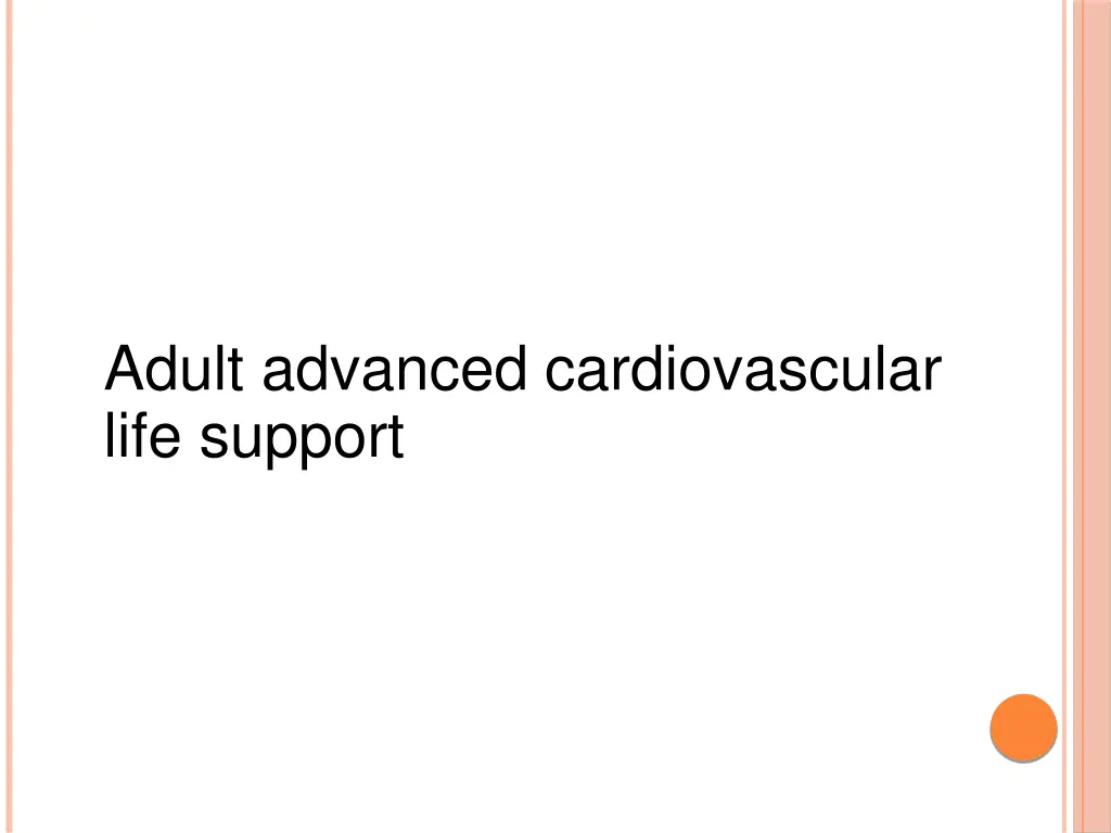 adult advanced cardiovascular life support