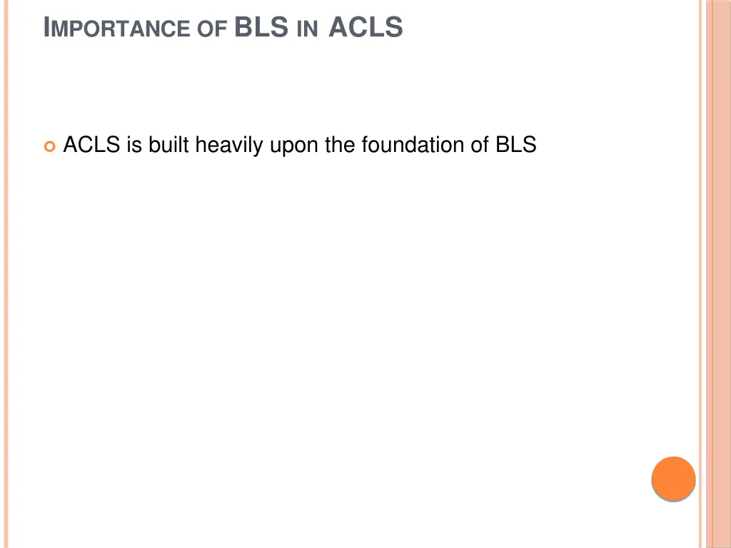 i mportance of bls in acls