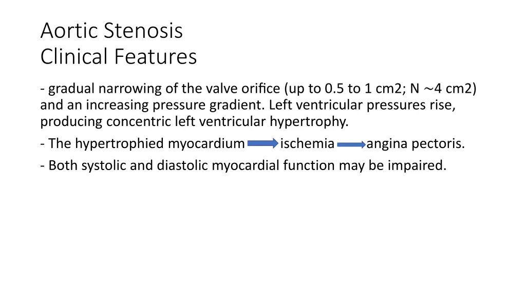 aortic stenosis clinical features