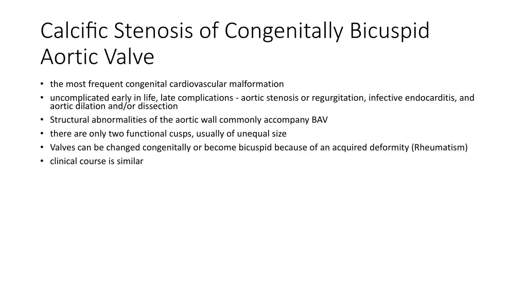 calcific stenosis of congenitally bicuspid aortic